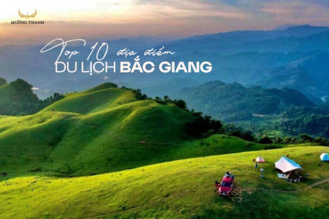 Sơn Động — huyện vùng cao nằm ở phía Đông tỉnh Bắc Giang