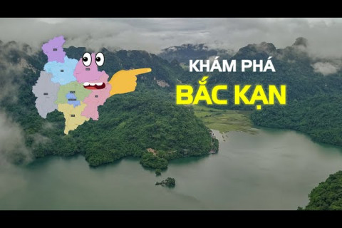 Bắc Kạn - vùng đất nằm giữa đại ngàn Đông Bắc